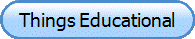 Things Educational